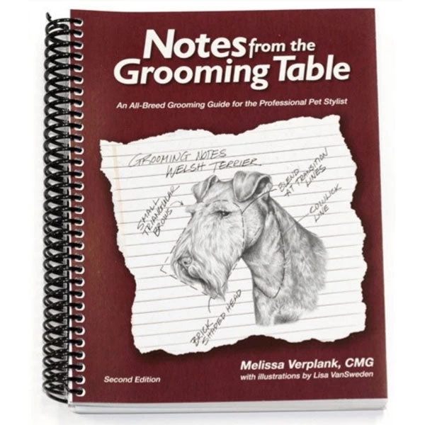 Notes From The Grooming Table - Second Edition